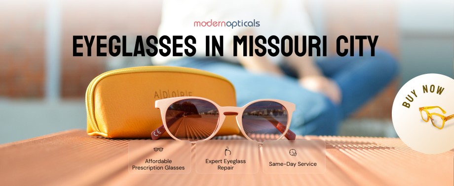 Eyeglasses Missouri City – Same-Day Prescription Glasses & Repairs
